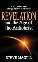 Revelation and the age of the Antichrist